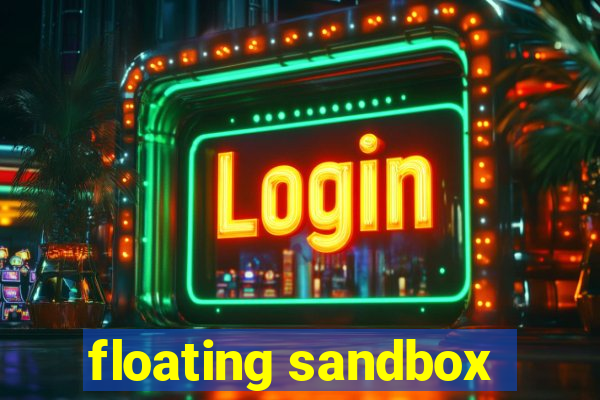 floating sandbox